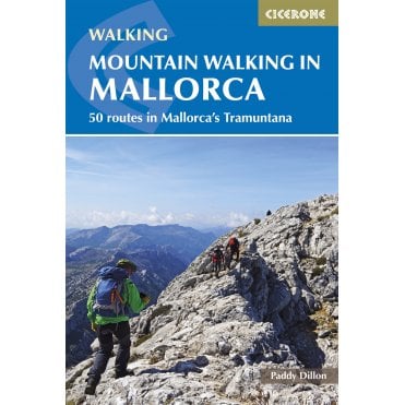 Mountain Walking in Mallorca : 50 routes in Mallorca's Tramuntana