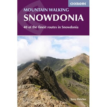 Mountain Walking in Snowdonia : 40 of the finest routes in Snowdonia