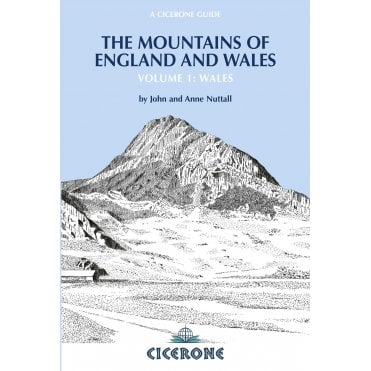 The Mountains of England and Wales: Vol 1 Wales