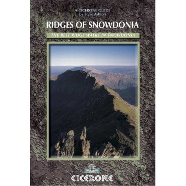 Ridges of Snowdonia : The best ridge walking
