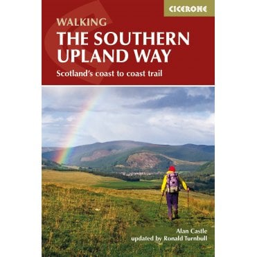 The Southern Upland Way : Scotland's Coast to Coast trail