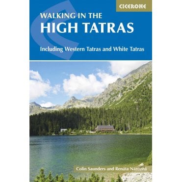 The High Tatras : Slovakia and Poland - Including the Western Tatras and White Tatras