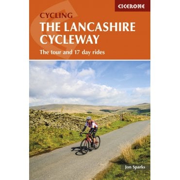 The Lancashire Cycleway : The tour and 17 day rides