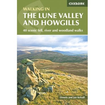 The Lune Valley and Howgills : 40 scenic fell, river and woodland walks