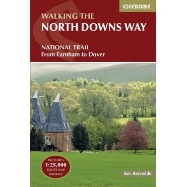 The North Downs Way : National Trail from Farnham to Dover