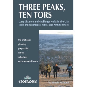 Three Peaks, Ten Tors : And other challenging walks in the UK