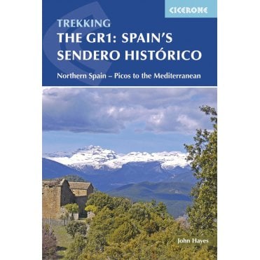 Spain's Sendero Historico: The GR1 : Northern Spain - Picos to the Mediterranean