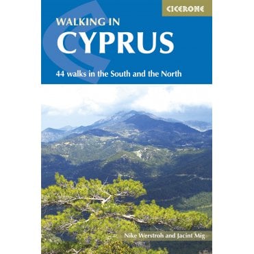 Walking in Cyprus : 44 walks in the South and the North