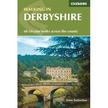 Walking in Derbyshire : 60 circular walks across the county