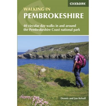 Walking in Pembrokeshire : 40 circular walks in and around the Pembrokeshire Coast National Park