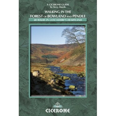 Walking in the Forest of Bowland and Pendle : 40 Walks in Lancashire's Area of Natural Beauty