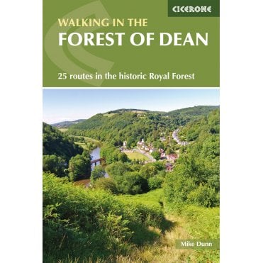 Walking in the Forest of Dean : 25 routes in the historic Royal Forest