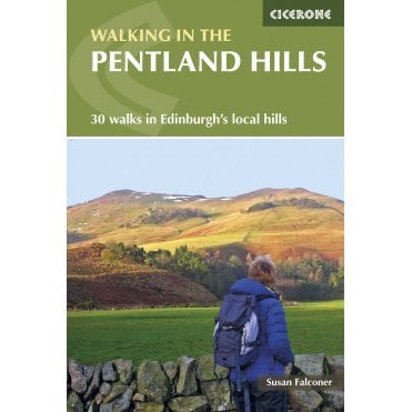 Walking in the Pentland Hills : 30 walks in Edinburgh's local hills