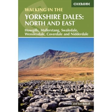 Walking in the Yorkshire Dales: North and East : Howgills, Mallerstang, Swaledale, Wensleydale, Coverdale and Nidderdale