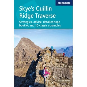 Skye's Cuillin Ridge Traverse : Strategies, advice, detailed