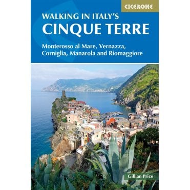 Walking in Italy's Cinque Terre : Monterosso al Mare, Vernazza, Corniglia, Manarola and Riomaggiore