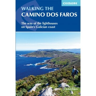 Walking the Camino dos Faros : The Way of the Lighthouses on Spain's Galician coast