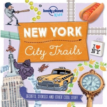 City Trails - New York (Lonely Planet Kids)