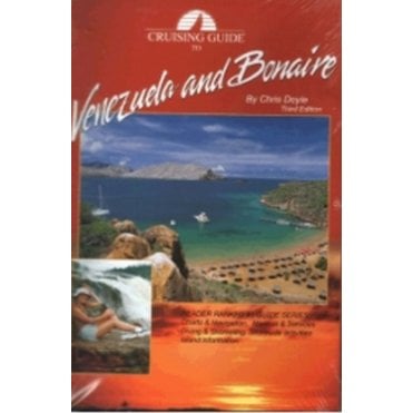 Cruising Guide to Venezuela and Bonaire