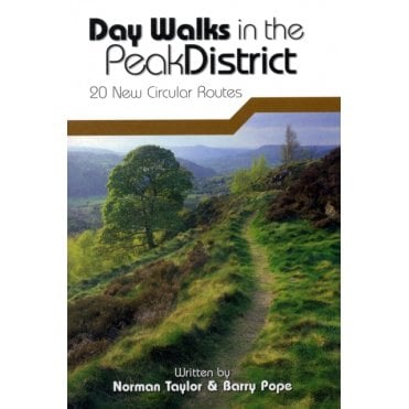 Day Walks in the Peak District : 20 New Circular Walks