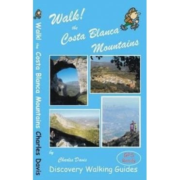 Walk! The Costa Blanca Mountains