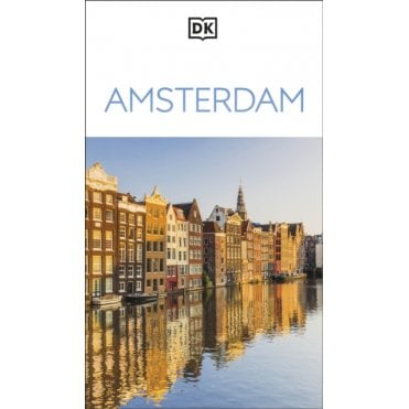 The DK Eyewitness Amsterdam travel guide