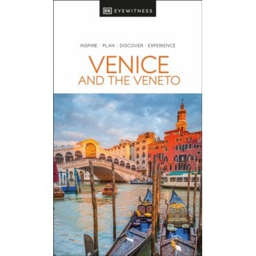 The DK Eyewitness Venice and the Veneto travel guide