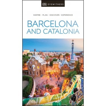 DK Eyewitness Barcelona and Catalonia