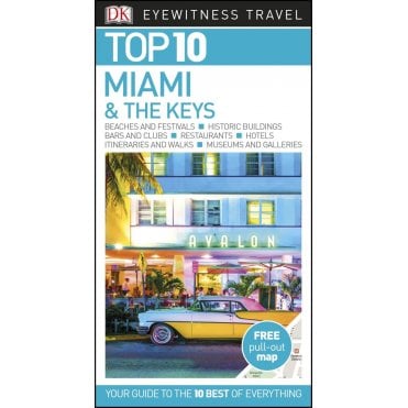 DK Eyewitness Top 10 Miami and the Keys