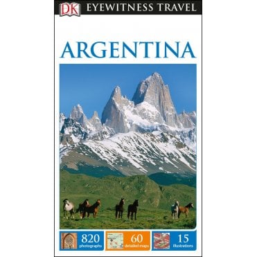 The DK Eyewitness Argentina travel guide