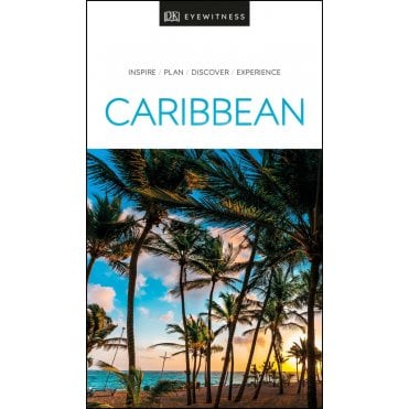 The DK Eyewitness Caribbean travel guide