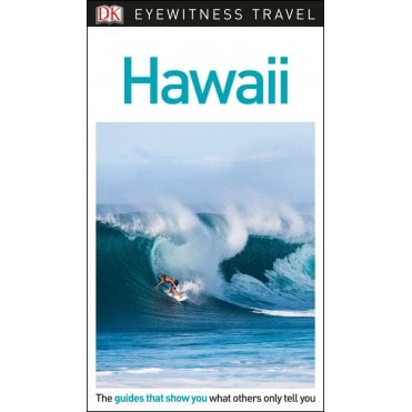 The DK Eyewitness Hawaii travel guide