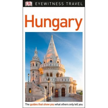 The DK Eyewitness Hungary travel guide