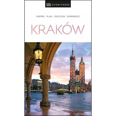 The DK Eyewitness Krakow travel guide