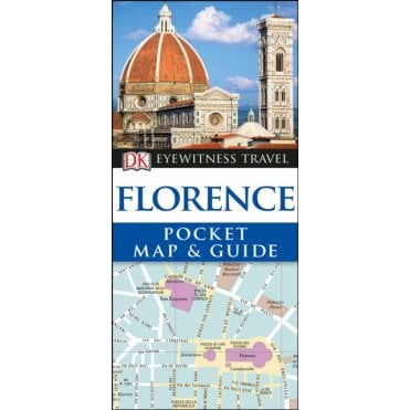 The DK Eyewitness Pocket Map and Guide to Florence