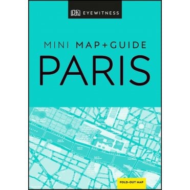 The DK Eyewitness Pocket Map and Guide to Paris