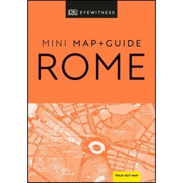 The DK Eyewitness Pocket Map and Guide to Rome