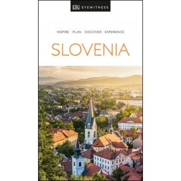 The DK Eyewitness Slovenia travel guide