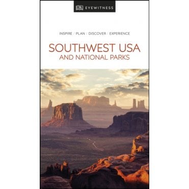 The DK Eyewitness Southwest USA and National Parks travel guide