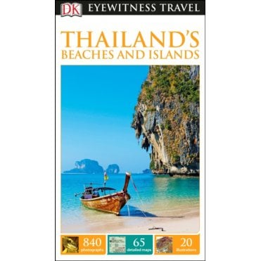 The DK Eyewitness Thailand's Beaches and Islands travel guide