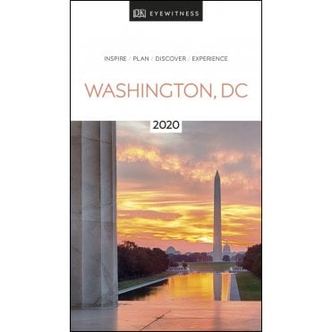 The DK Eyewitness Washington, DC travel guide