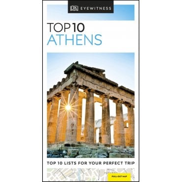 The DK Top 10 Guide to Athens