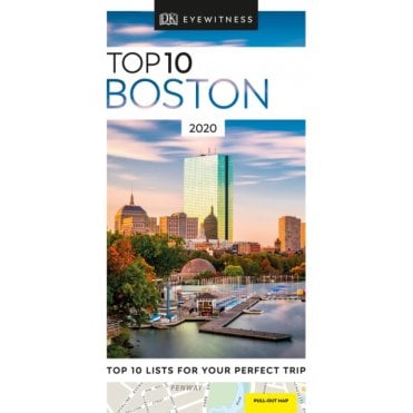 The DK Top 10 Guide to Boston
