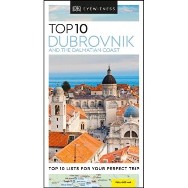 The DK Top 10 Guide to Dubrovnik and the Dalmatian Coast