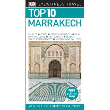 The DK Top 10 Guide to Marrakech