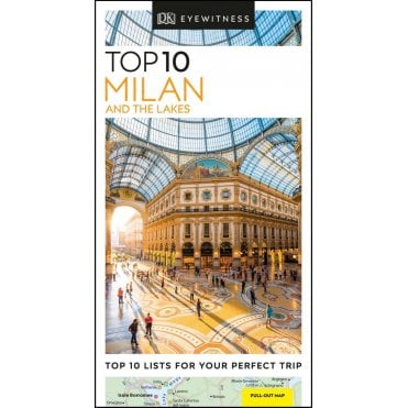 The DK Top 10 Guide to Milan and the Lakes