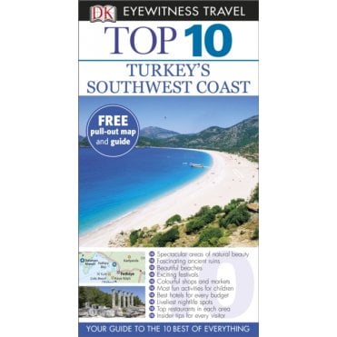The DK Top 10 Guide to Turkey's Southwest Coast