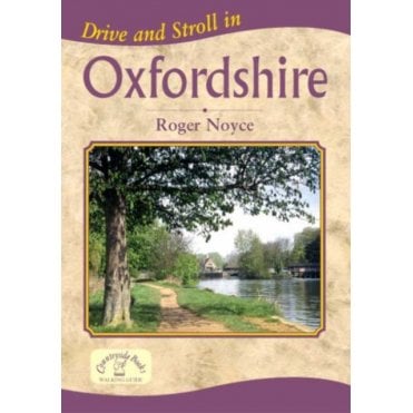 Drive and Stroll in Oxfordshire