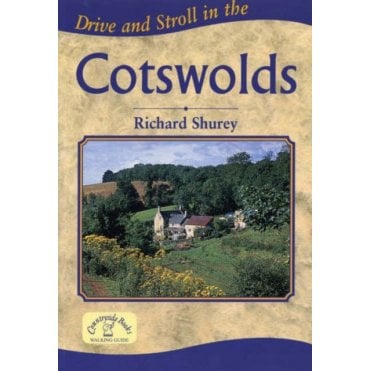 Drive and Stroll in the Cotswolds
