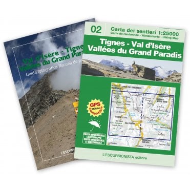 Val d'Isère - Tignes - Vallées: Hiking Map 02 - L'Escursioni